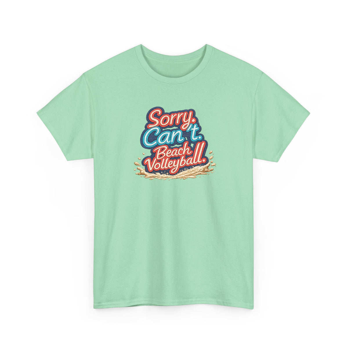 Beach Volleyball Tee — "Sorry, Can't. I’ve Got Beach Volleyball" Retro Graphic