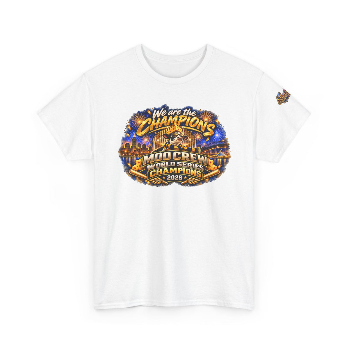 We Are the Champions MOO Crew 2026 Champions T-Shirt