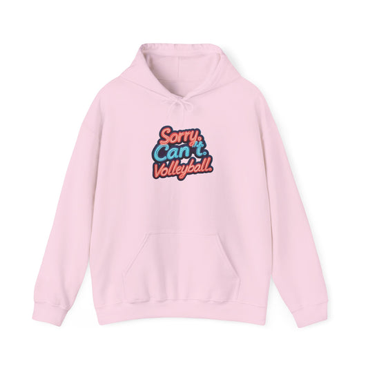 Sorry Can't Volleyball Unisex Heavy Blend™ Hooded Sweatshirt