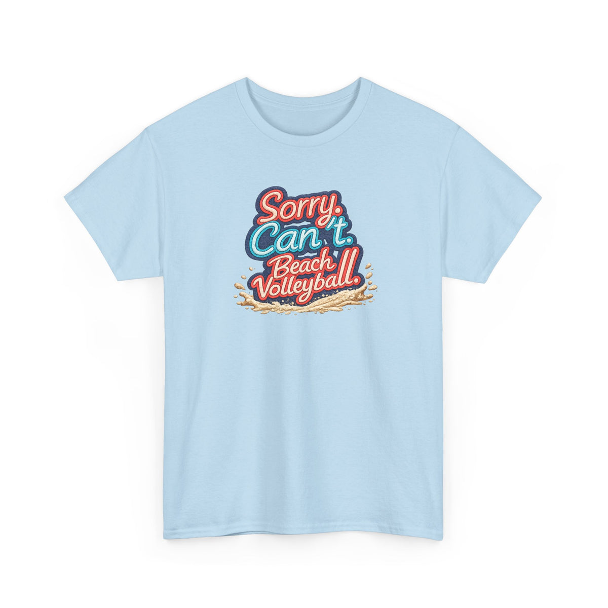 Beach Volleyball Tee — "Sorry, Can't. I’ve Got Beach Volleyball" Retro Graphic