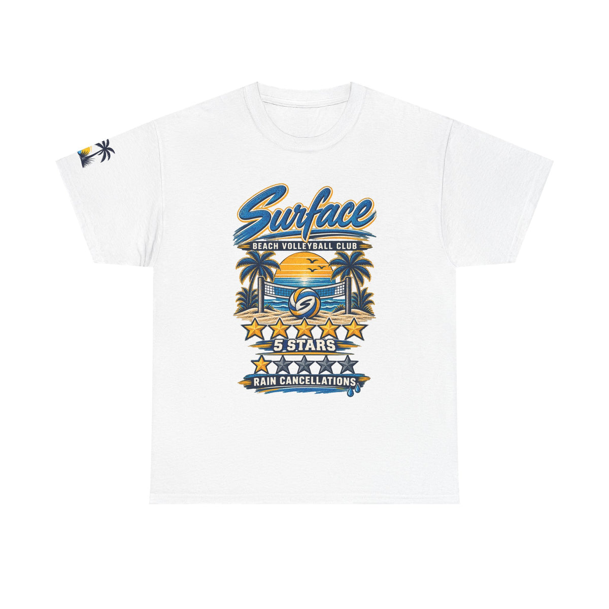 Surface Beach Volleyball Club Graphic Tee — “5 Stars Rain Cancellations”