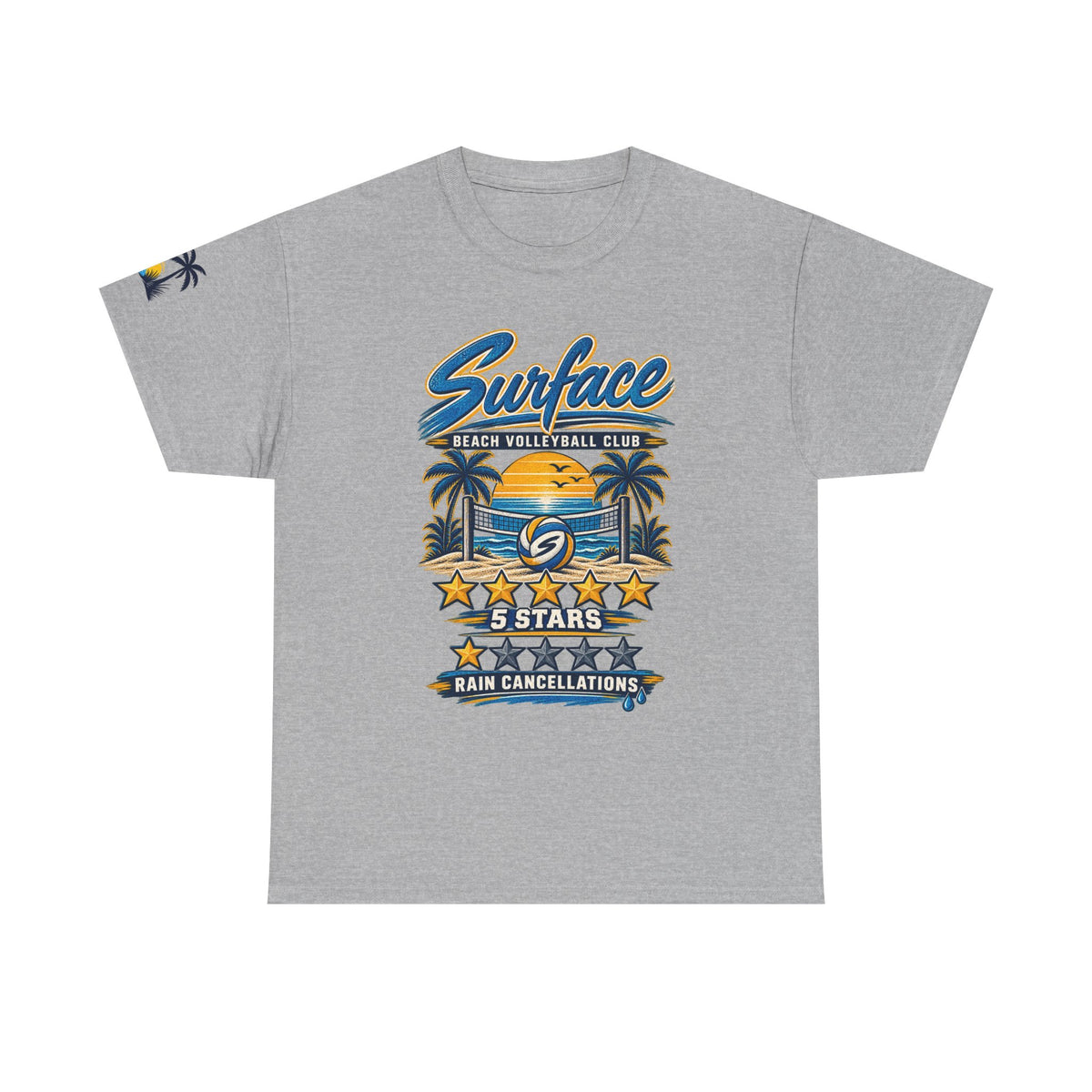 Surface Beach Volleyball Club Graphic Tee — “5 Stars Rain Cancellations”
