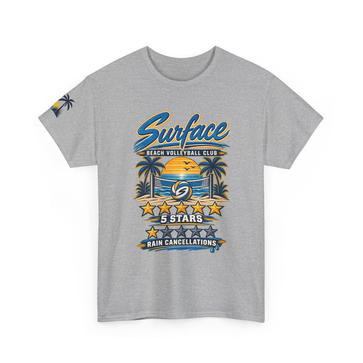 Surface Beach Volleyball Club Graphic Tee — “5 Stars Rain Cancellations”