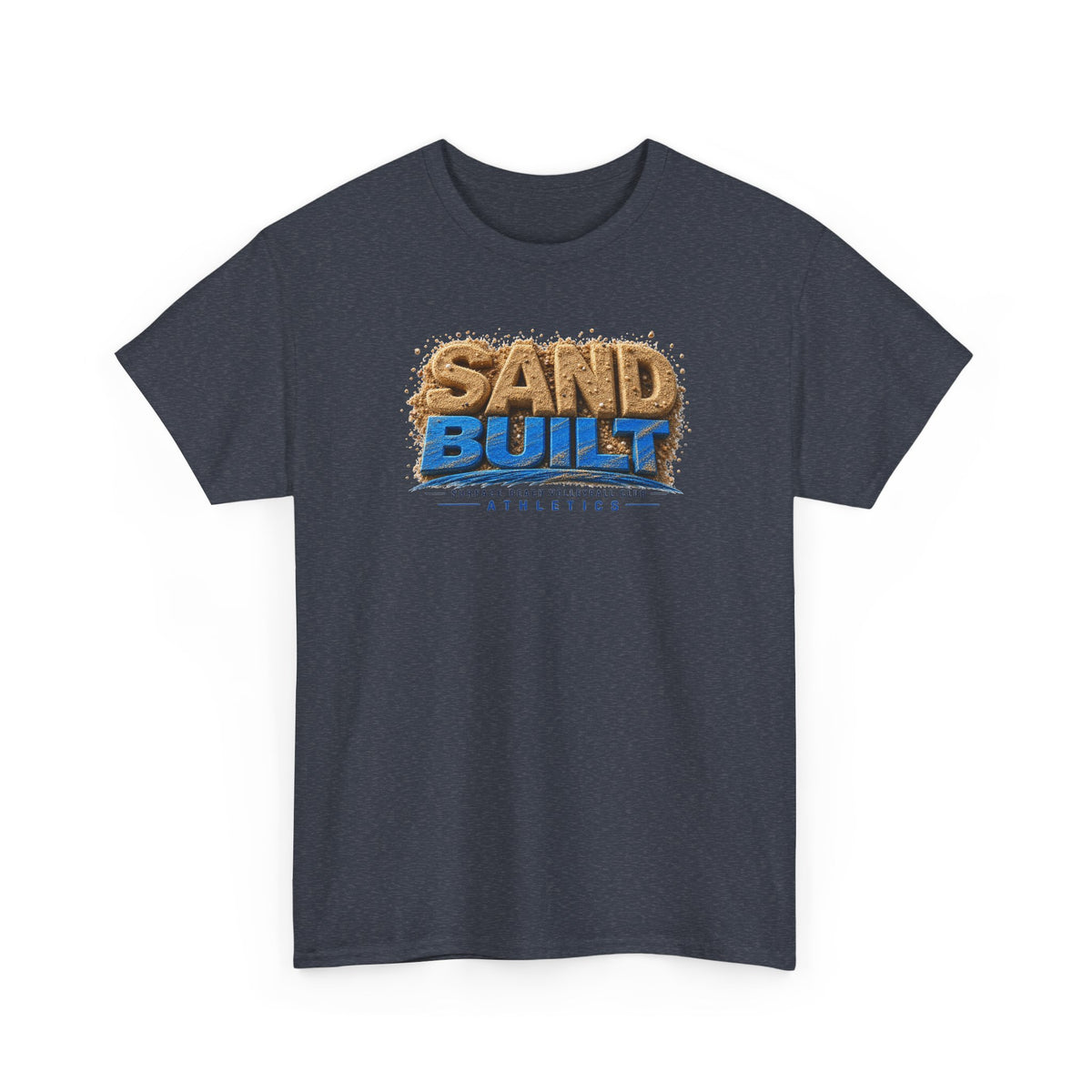 Sand Built Athletic Tee – Beach-Inspired 'Sand Built' Graphic T-Shirt