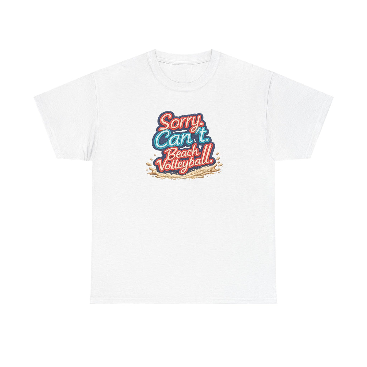 Beach Volleyball Tee — "Sorry, Can't. I’ve Got Beach Volleyball" Retro Graphic