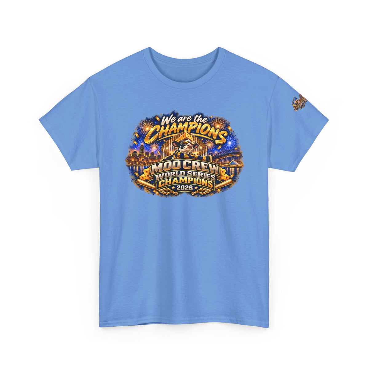 We Are the Champions MOO Crew 2026 Champions T-Shirt