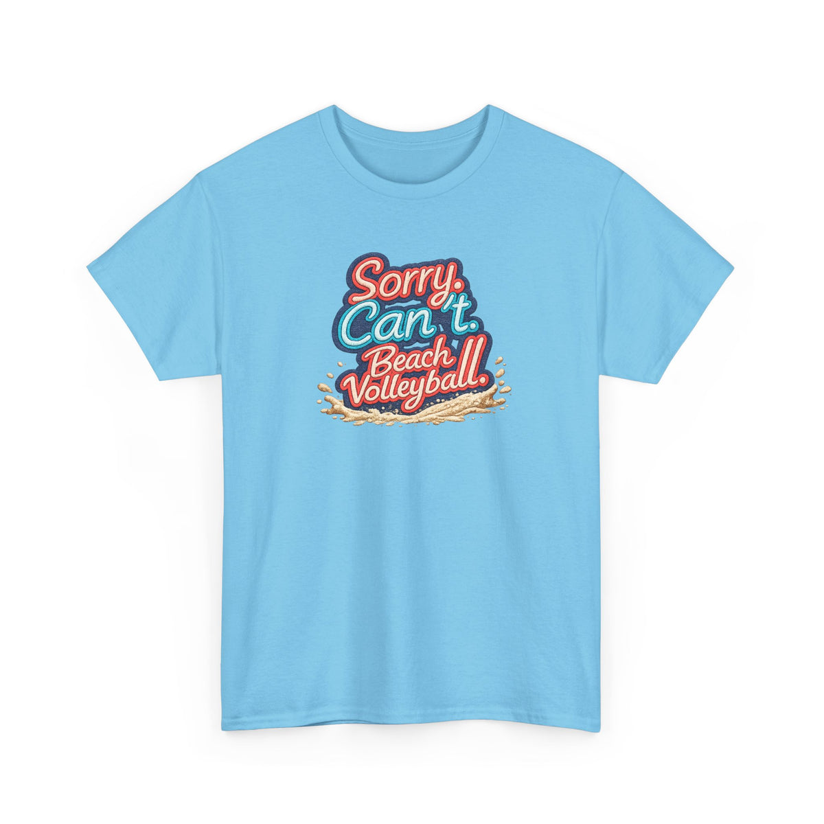 Beach Volleyball Tee — "Sorry, Can't. I’ve Got Beach Volleyball" Retro Graphic