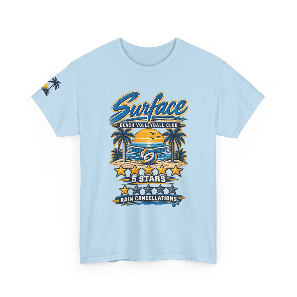 Surface Beach Volleyball Club Graphic Tee — “5 Stars Rain Cancellations”