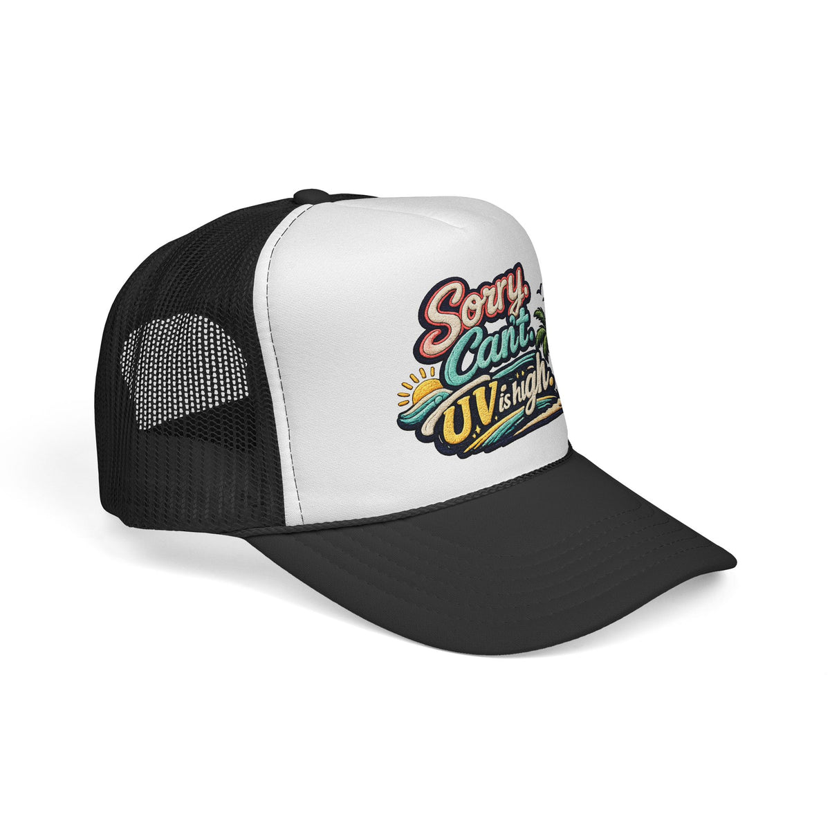 Trucker Cap — "Sorry, Can't. UV Is High" Vintage Beach Mesh Hat