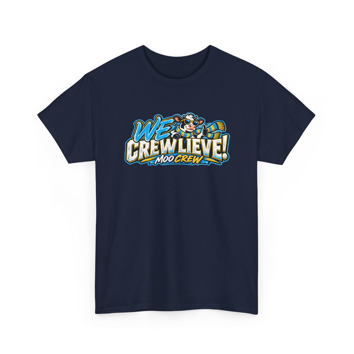 Moo Crew We Crewlieve! Graphic T-Shirt