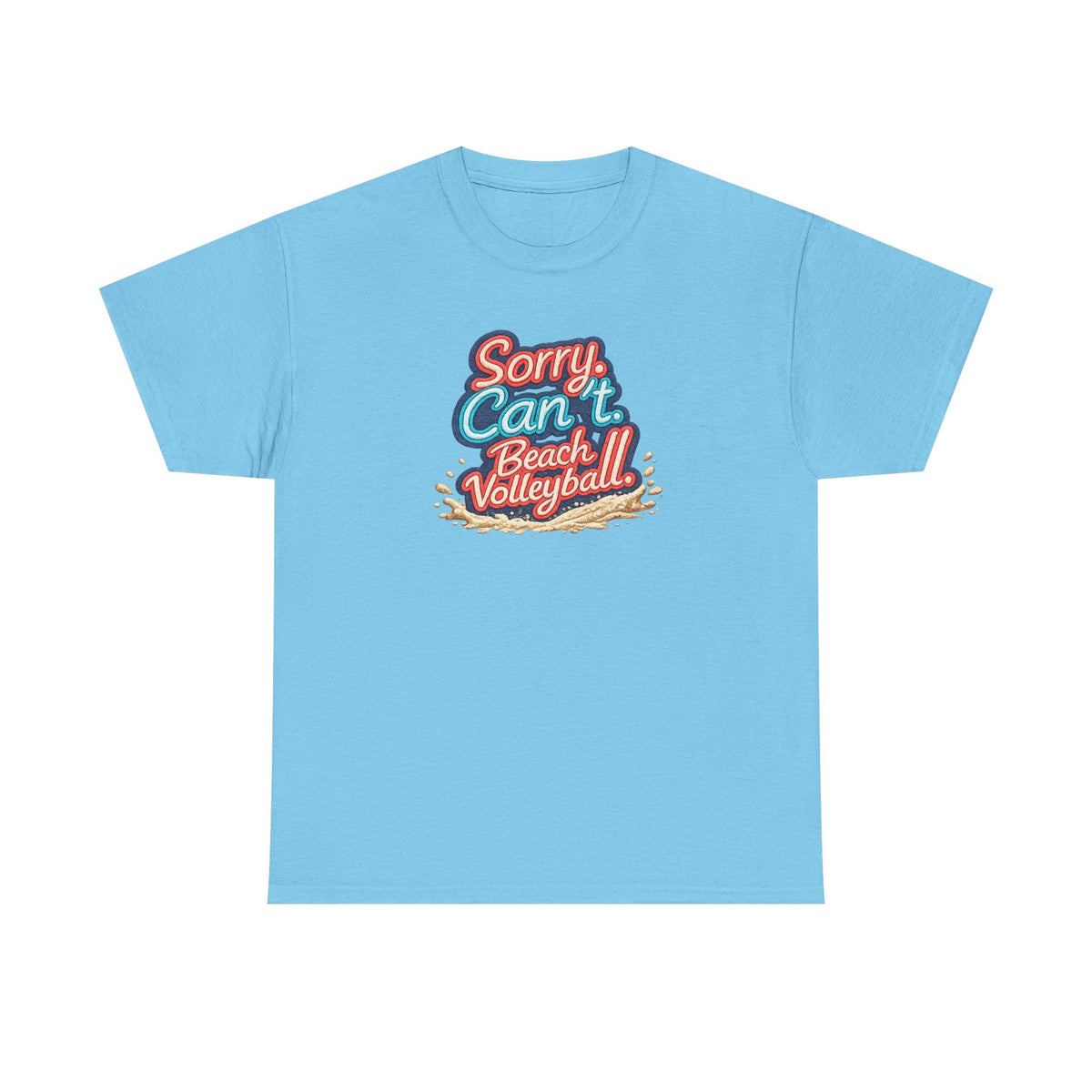 Beach Volleyball Tee — "Sorry, Can't. I’ve Got Beach Volleyball" Retro Graphic